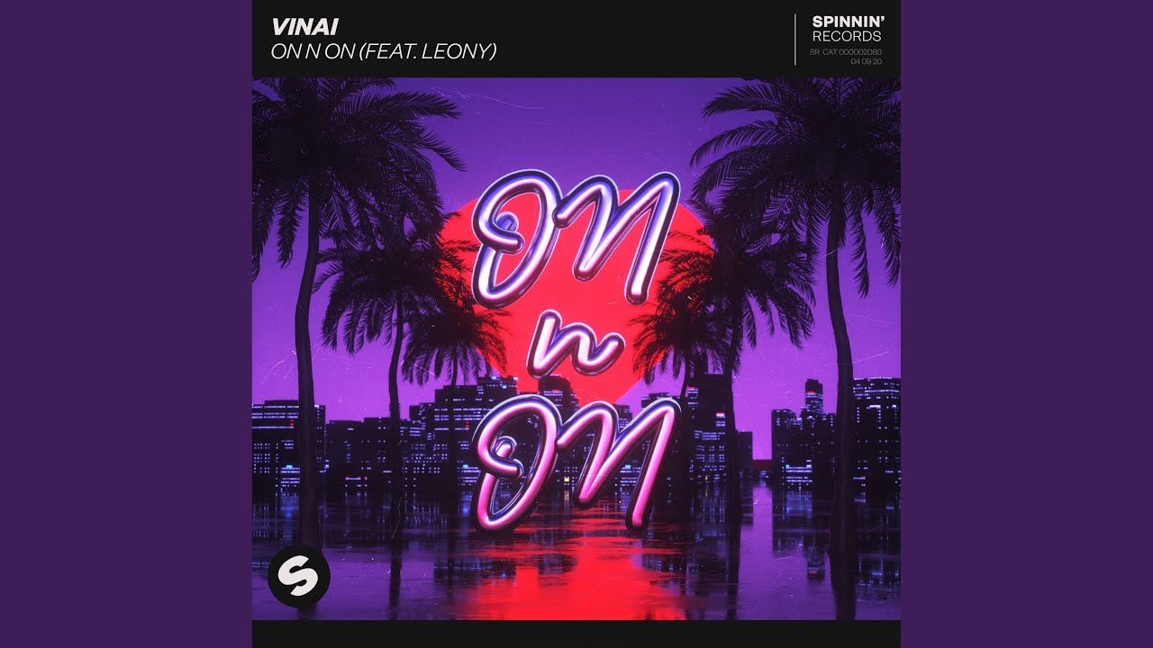 On N On (feat. Leony) (Extended Mix)