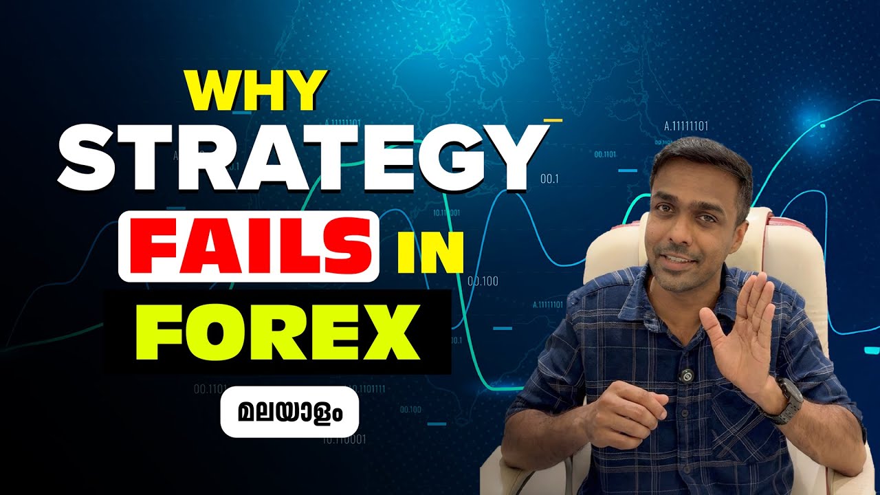 Why strategy fails in forex trading ? Learn XAUUSD tradingy with TMC strategy in Malayalam