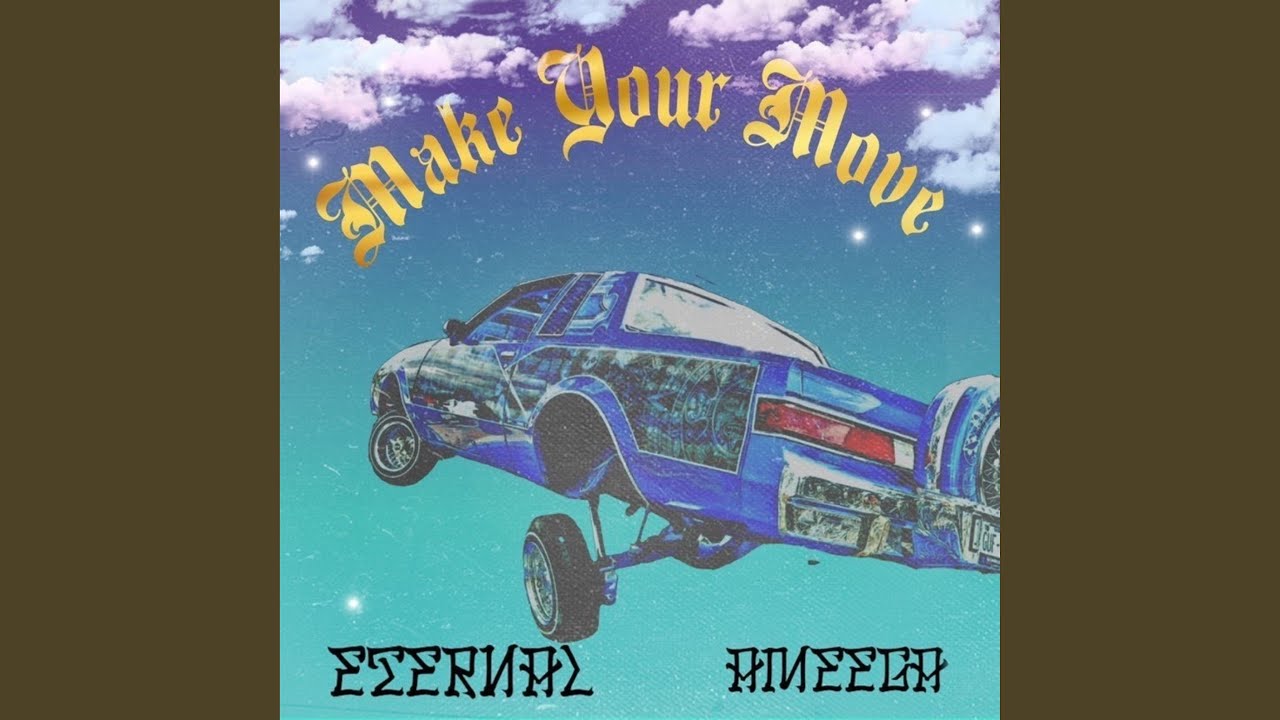 Make Your Move (feat. Ameega)