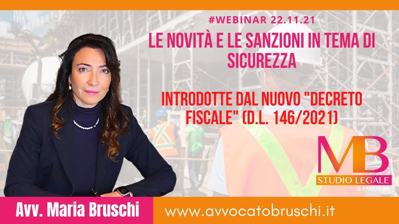 Registrazione webinar : Le novità in termini di sicurezza sul lavoro e antincendio 22.11.21