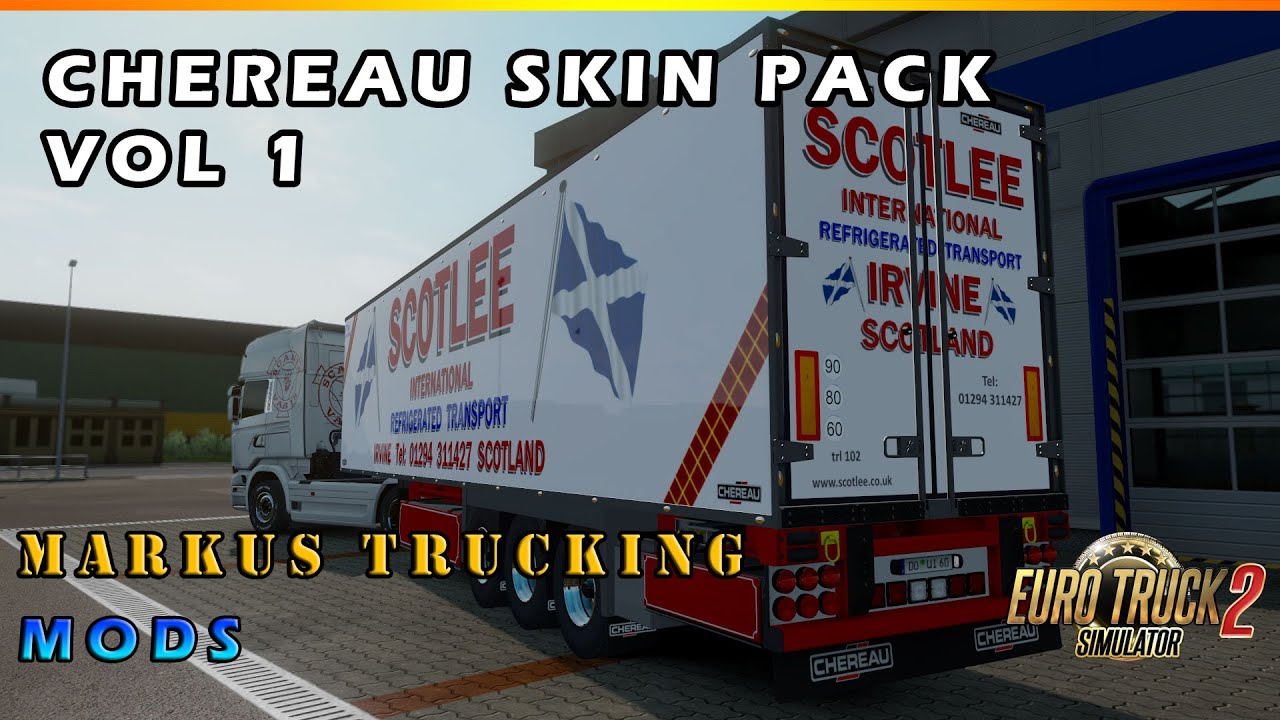 ETS2 MODS - Chereau Skin Pack Vol 1 [1.36]