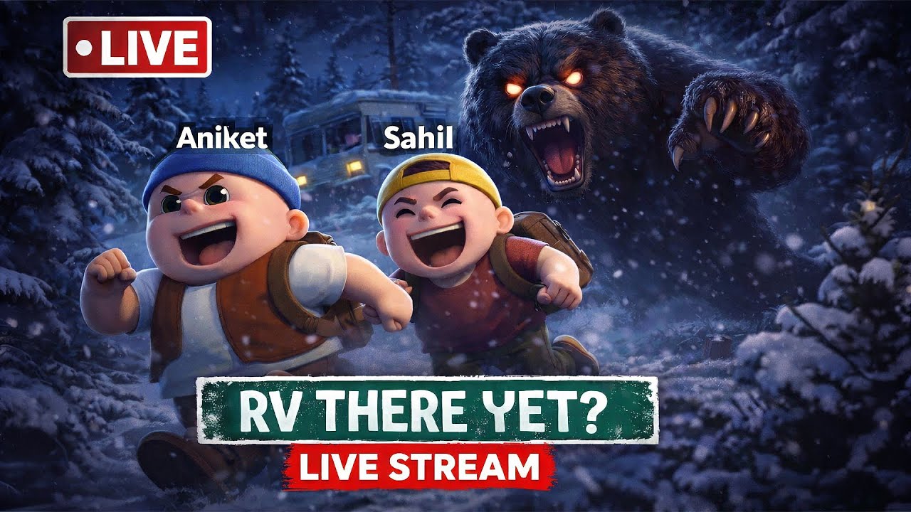 RUN FOR YOUR LIFE! 😱🐻 RV THERE YET w/ Friends (LIVE)