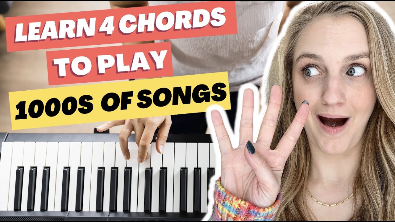 Learn 4 Easy Piano Chords to Play Thousands of Songs FAST
