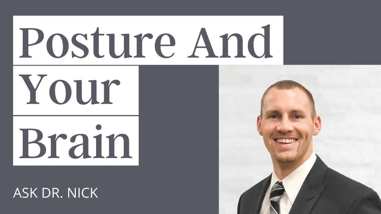 Posture And Your Brain