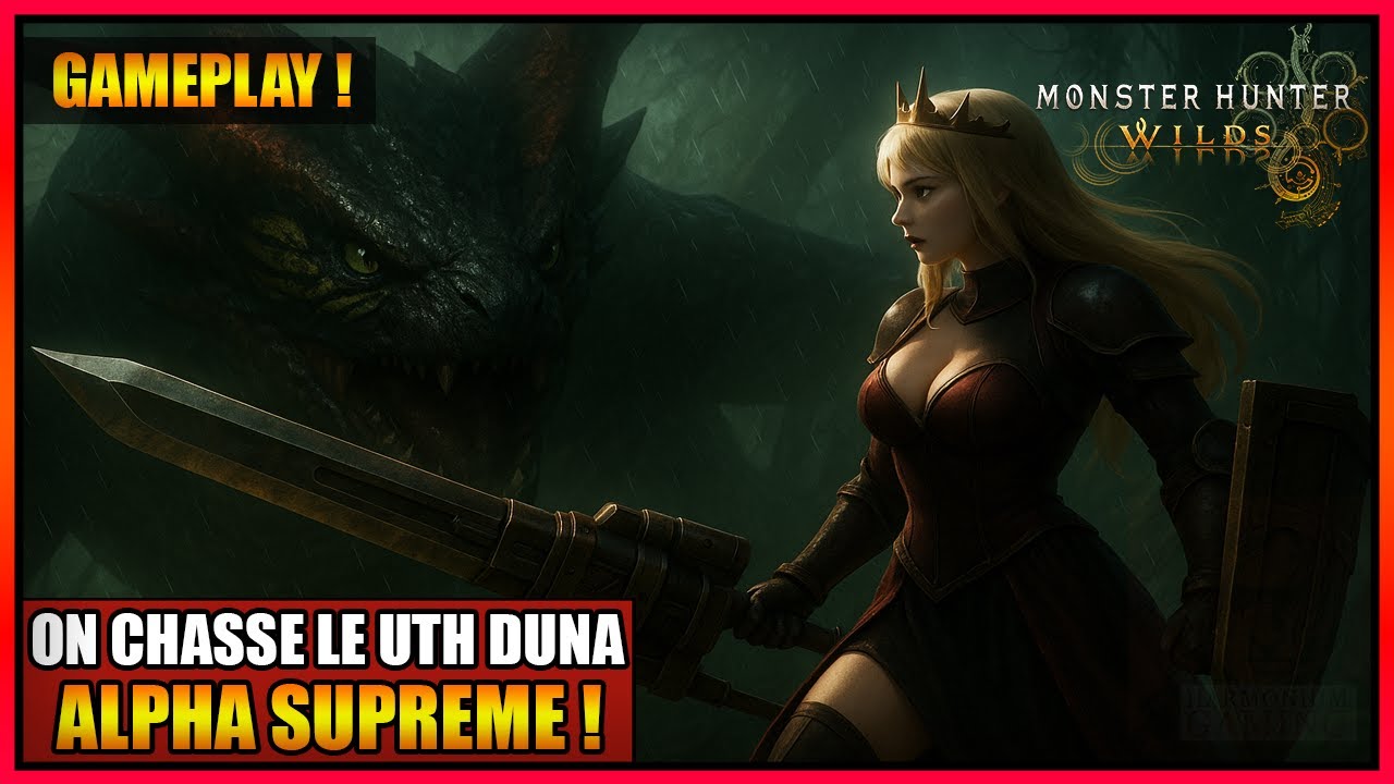 GAMEPLAY - ON CHASSE LE UTH DUNA ALPHA SUPRÊME SUR MONSTER HUNTER WILDS - PS5 - FR