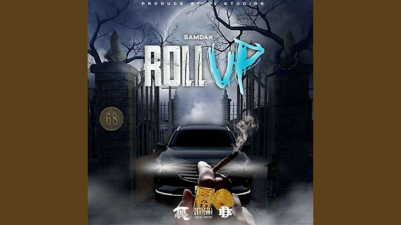 Roll Up (feat. SamDan)