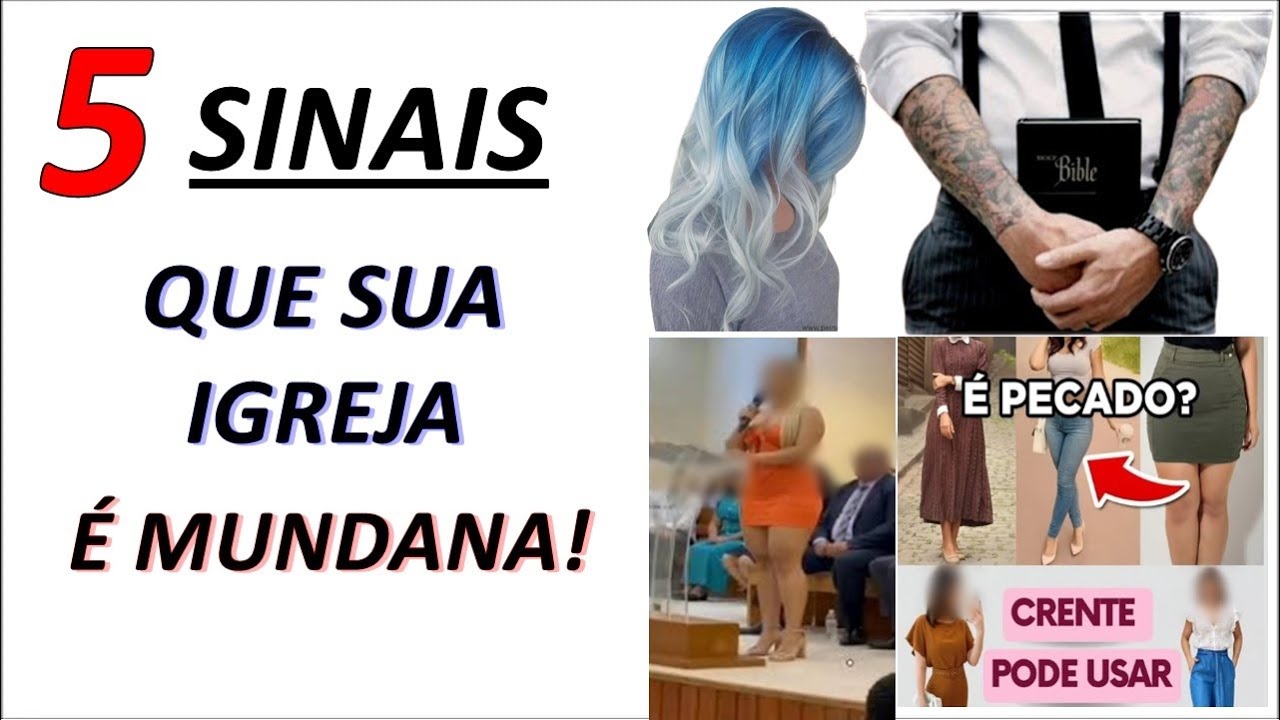 O que é uma igreja é mundana? E como identificar segundo a bíblia?