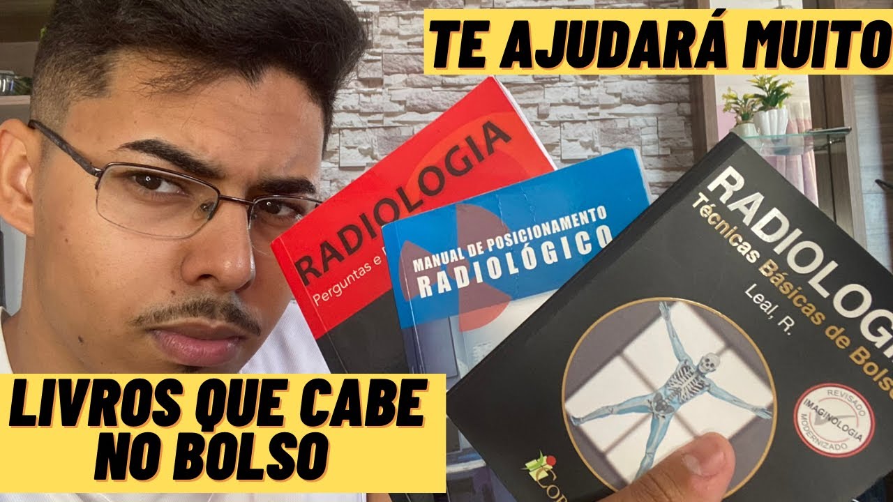 Livros que todo técnico ou tecnólogo em Radiologia precisa ter!!!