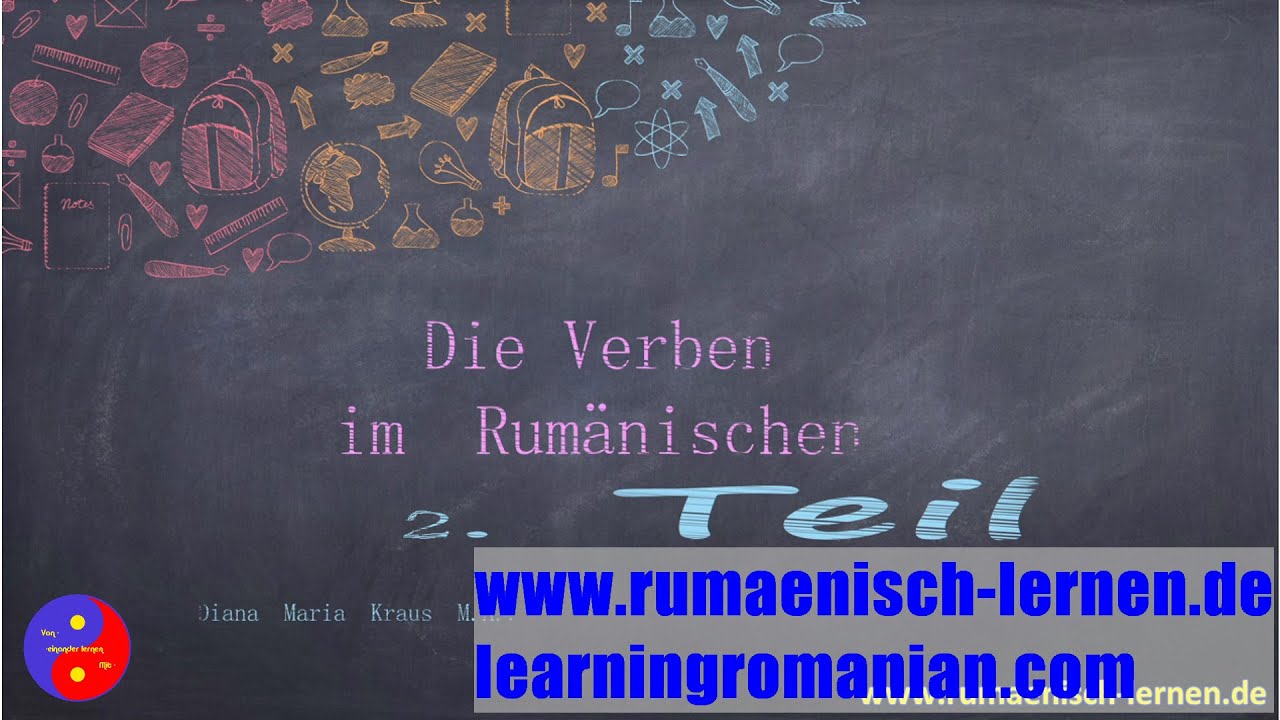 Die Verben im Rumänischen Teil 2 - 2. Konjugationsklasse - Rumänisch Lernen