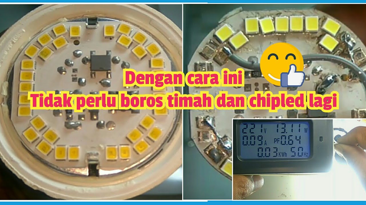 CARA BARU PASANG CHIPS LED AC PHILIPS 12W