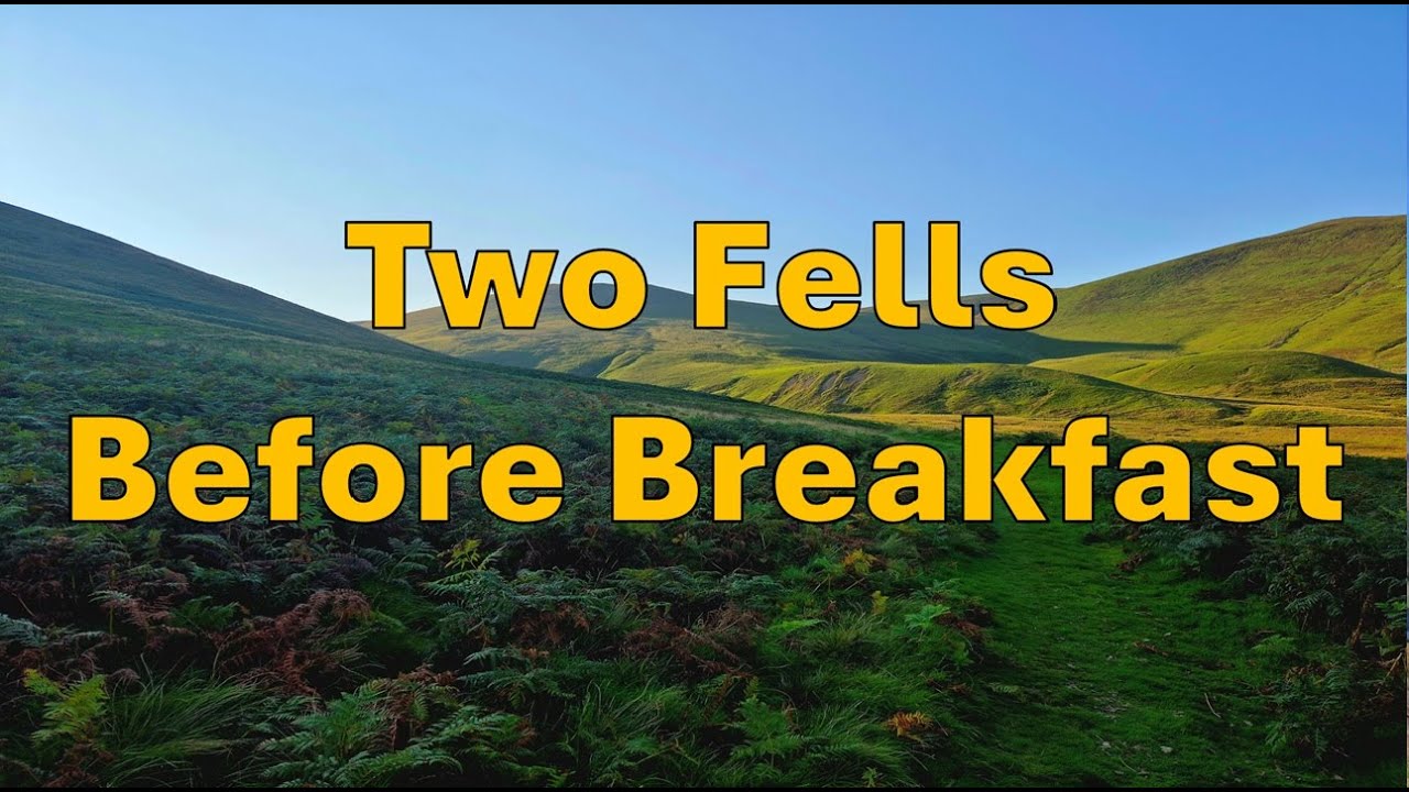 Northern Fells Before Breakfast – A Gentle Wainwright Double