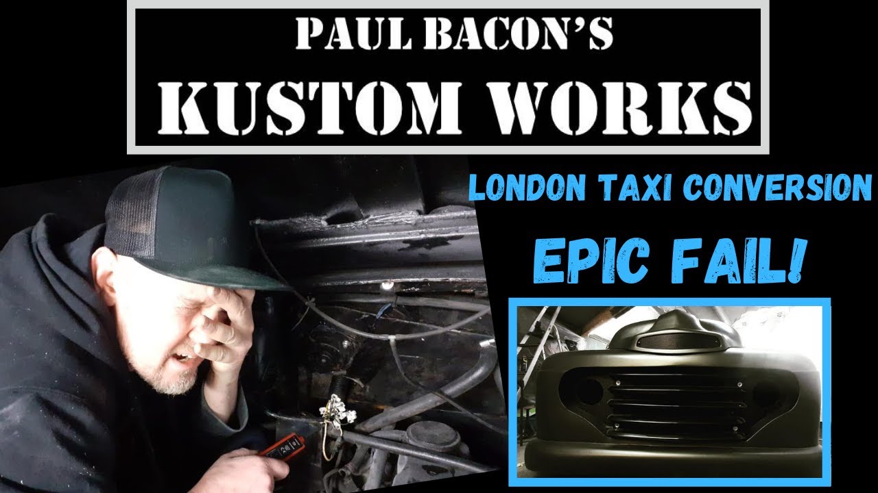 LONDON TAXI CONVERSION: EPIC FAIL - WHAT A WEEK!!