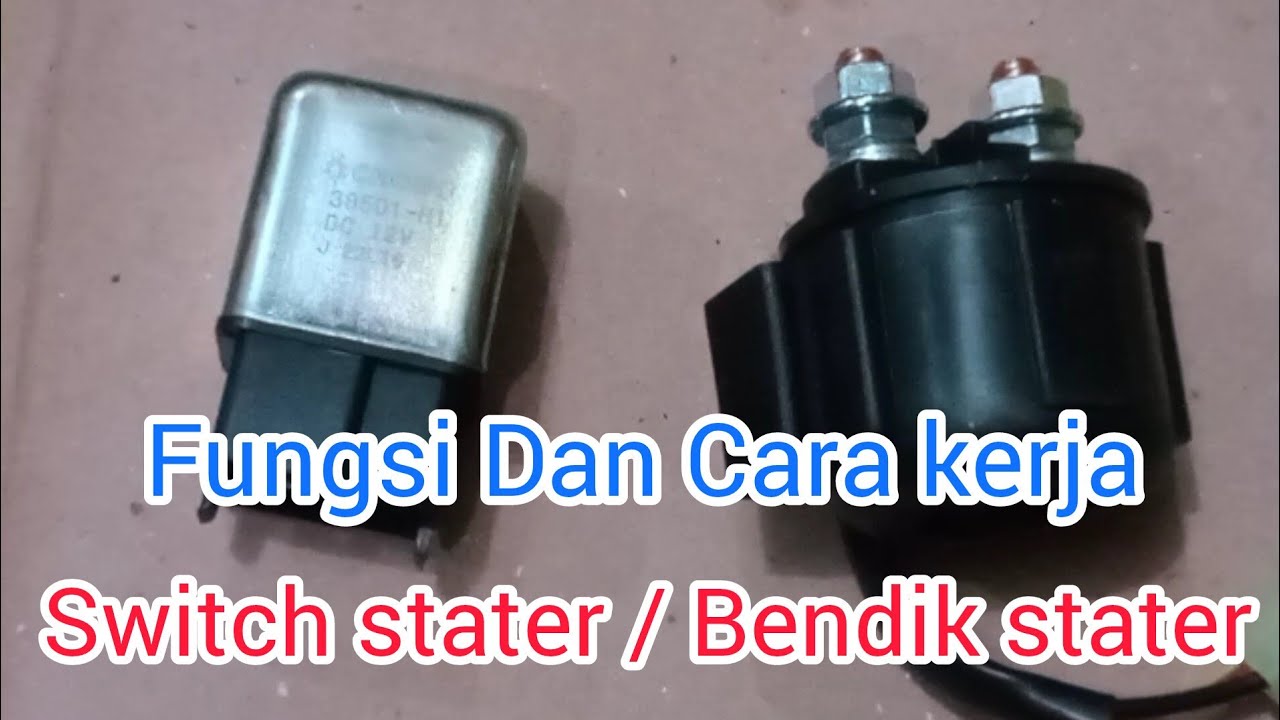 Fungsi dan Cara Kerja Switch stater (relay stater/Bendik Stater)