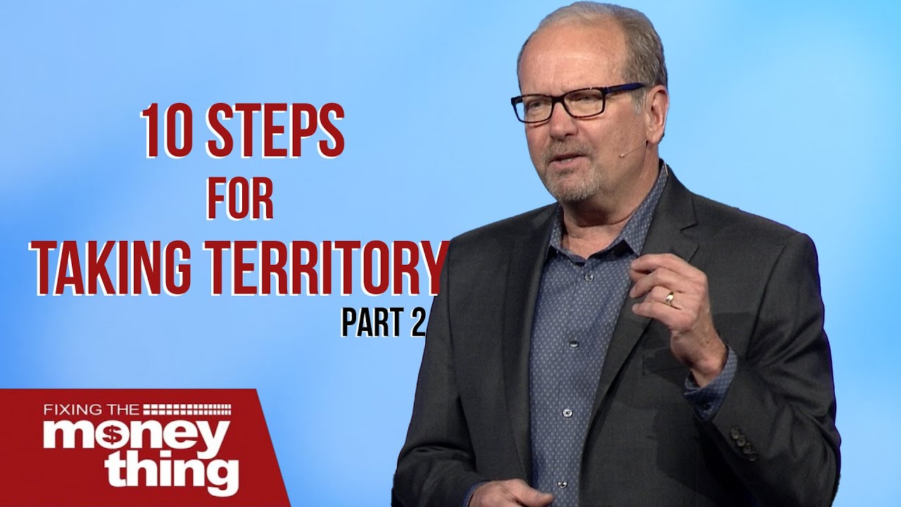 10 Steps to Taking Terriroty Pt. 2 | Gary Keesee