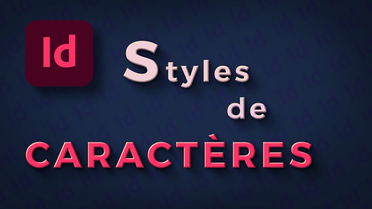 Comment créer des styles de caractères dans InDesign