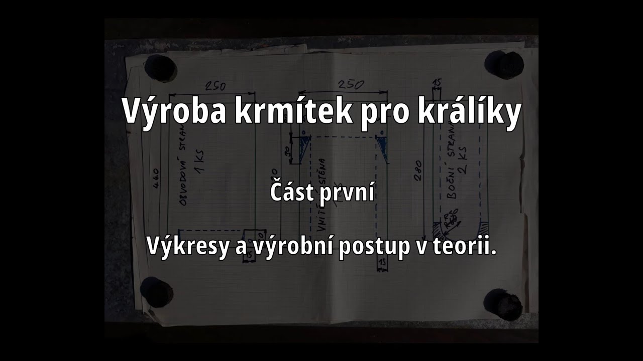 Krmítka pro králíky z pozinku - /část první/ - výkresy a výrobní postup v teorii.