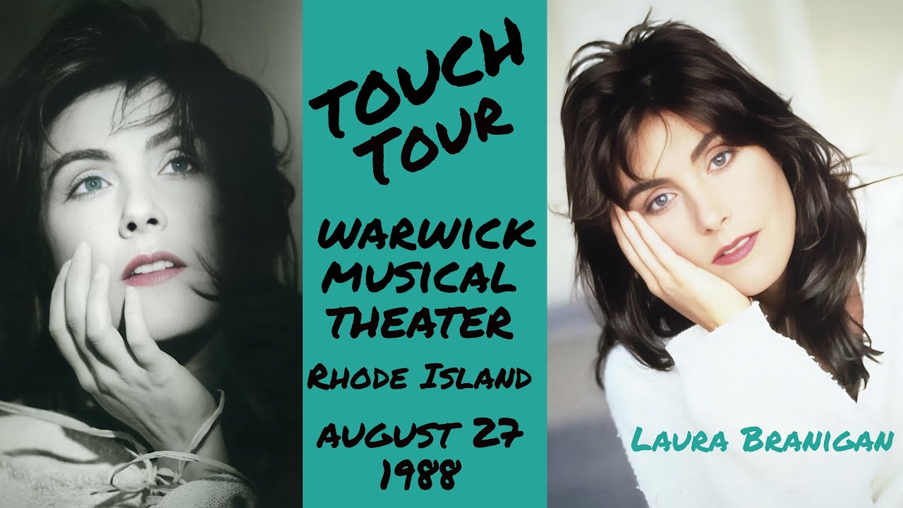 Laura Branigan - LIVE Concert Audio - Warwick Musical Theatre, RI - TOUCH TOUR (1988)