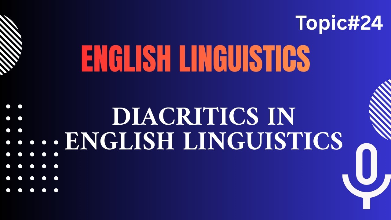 Diacritics in English linguistics and phonetics