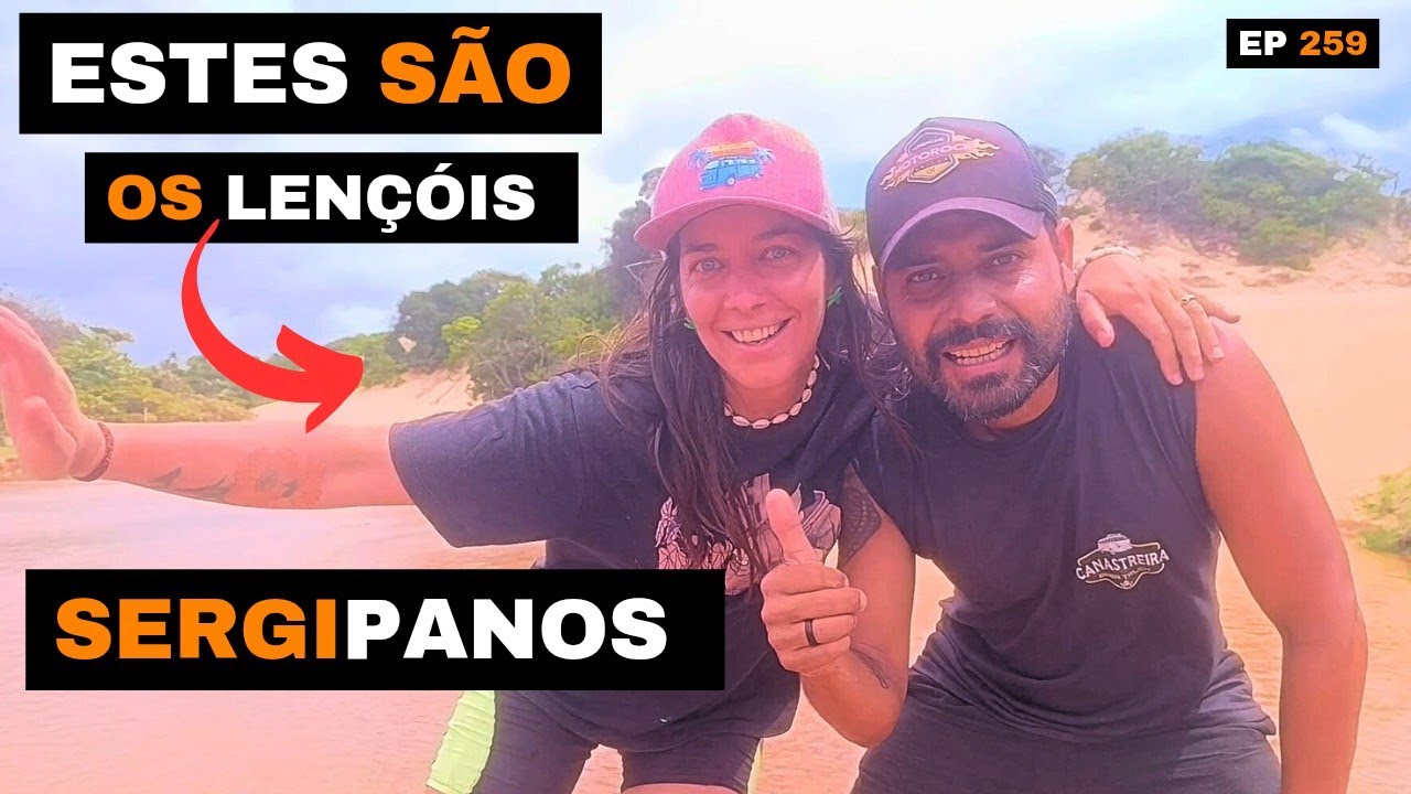 ENCONTRAMOS UM OÁSIS EM SERGIPE Ep259