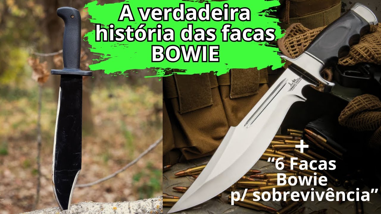 A verdadeira história das facas BOWIE + 