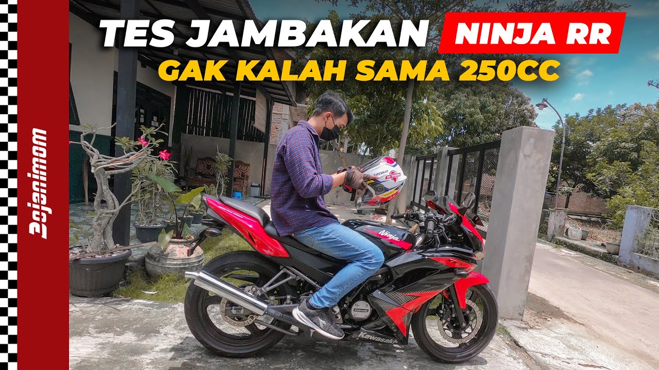 TES JAMBAKAN NINJA RR GAK KALAH SAMA 250 CC | TES RIDE NINJA RR