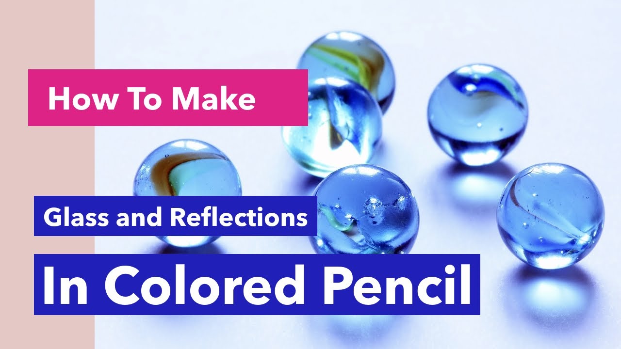 Glass and Reflections In Color Pencil