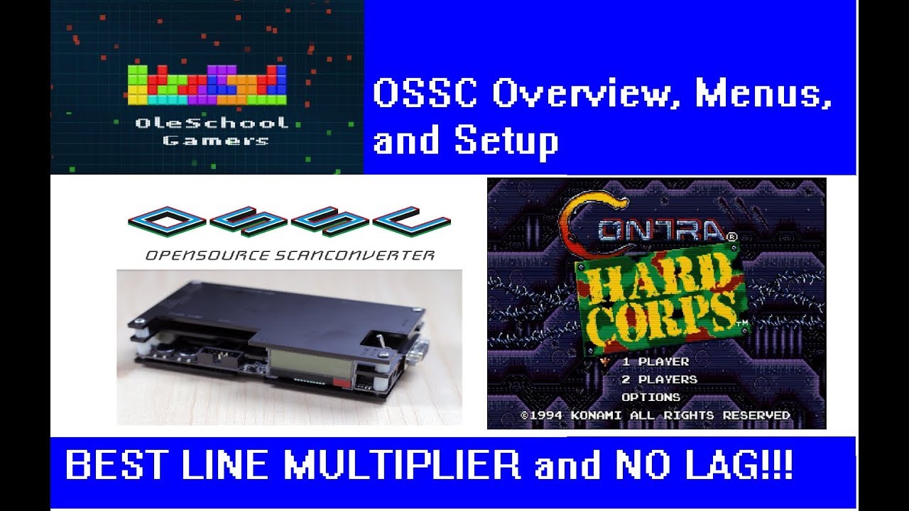 OSSC Unboxing, Menus, Setup, and test on Sega Genesis Contra Hardcorp with Line 4x!