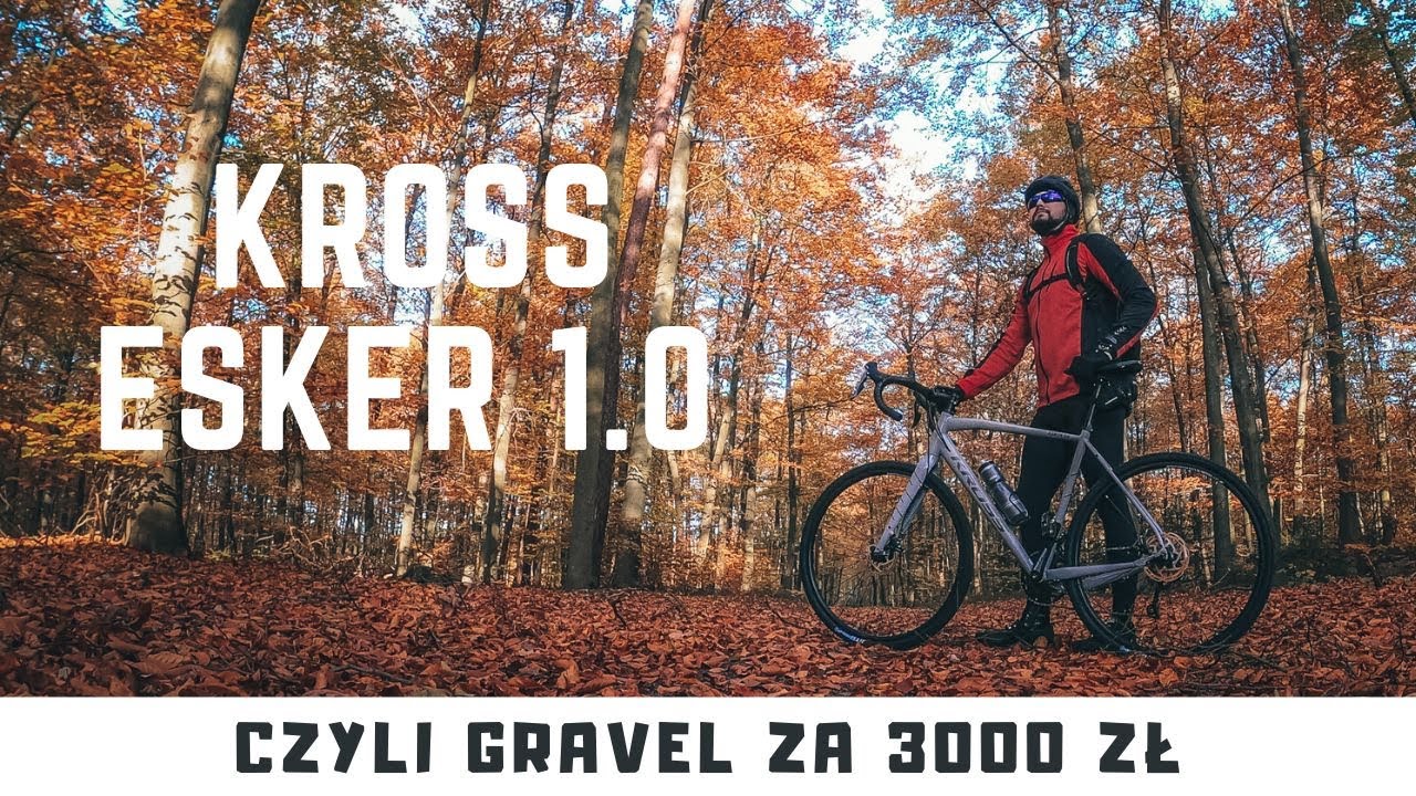 Kross Esker 1.0 czyli Gravel za 3000zł | Pierwsze wrażenia z jazdy 🚴‍♂️