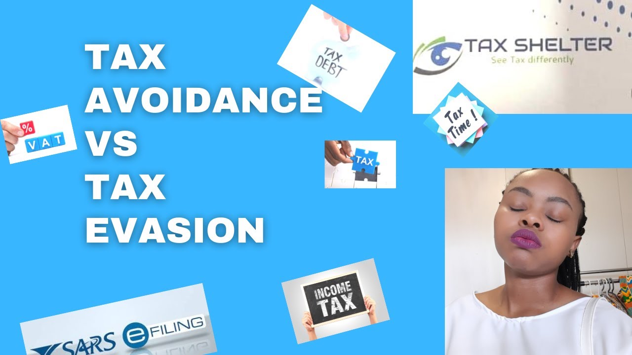 The difference between tax avoidance and tax evasion | South African Tax | South African YouTuber