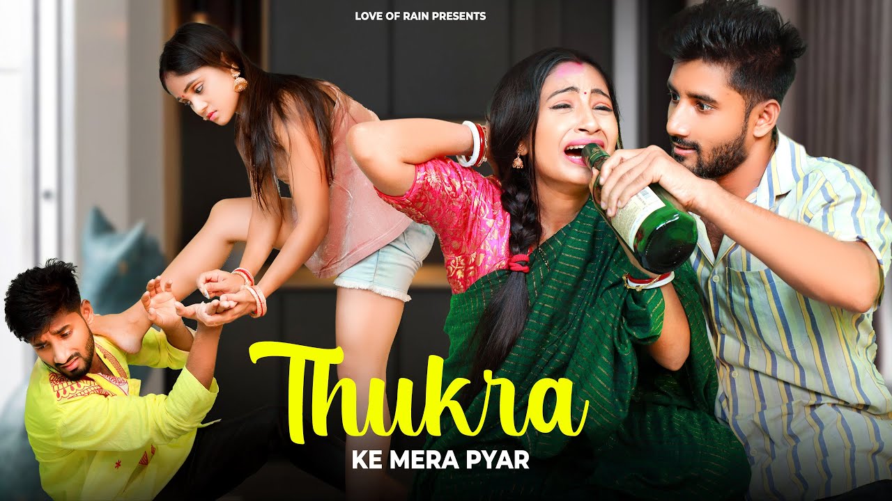 Thukra Ke Mera Pyar | Garib Ladka vs Bewafa Ladki Story | Mera Intkam Dekhegi | Latest Hindi Songs