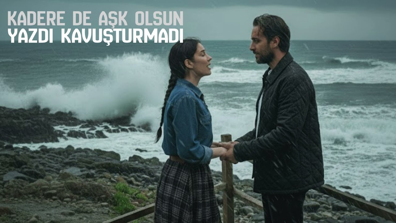 Kadere de Aşk Olsun Yazdı Kavuşturmadı #taşacakbudeniz #müzik