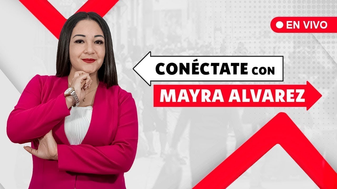 🔴 #EnVivo | #ConéctateConMayra 👉 - Lunes 16 de Febrero del 2026