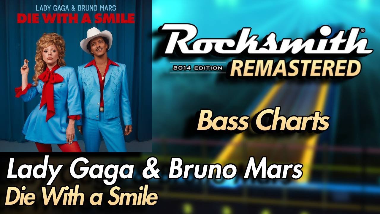 Lady Gaga & Bruno Mars - Die With a Smile | Rocksmith® 2014 Edition | Bass Chart