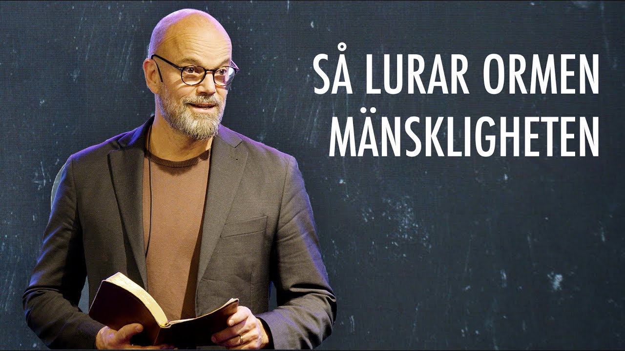 Så lurar ormen mänskligheten - Niklas Piensoho | Filadelfia Bibel