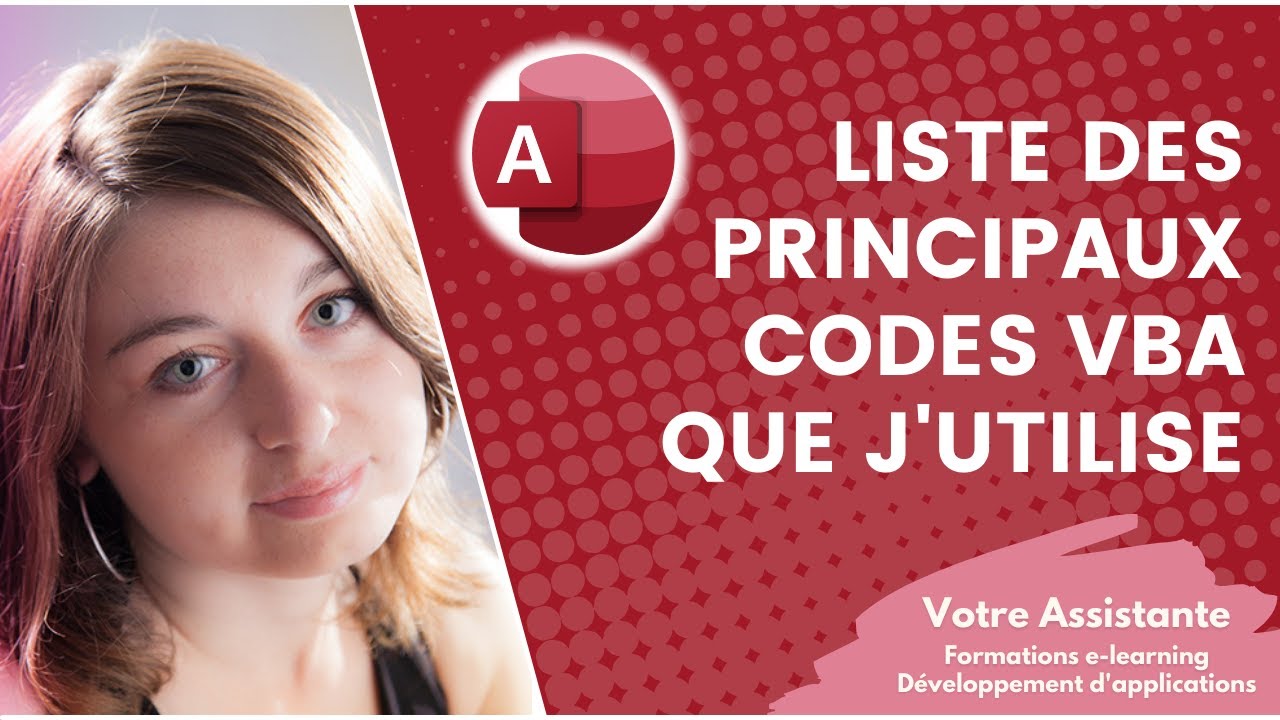 Liste des principaux codes VBA que j'utilise sur Access