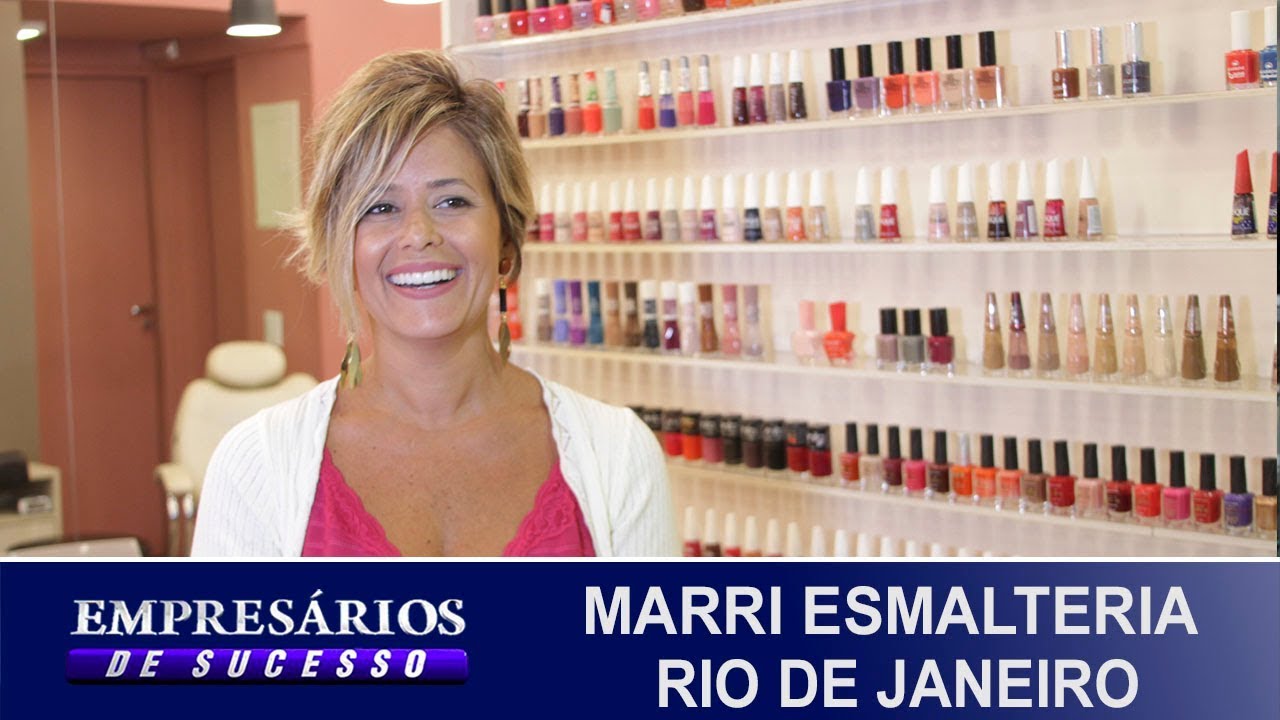 MARRI ESMALTERIA RIO DE JANEIRO, EMPRESÁRIOS DE SUCESSO