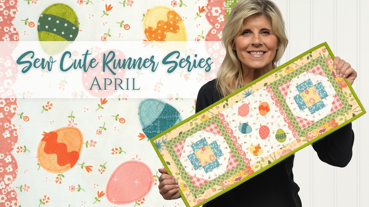 How To Make the Sew Cute Runner for April | Shabby Fabrics