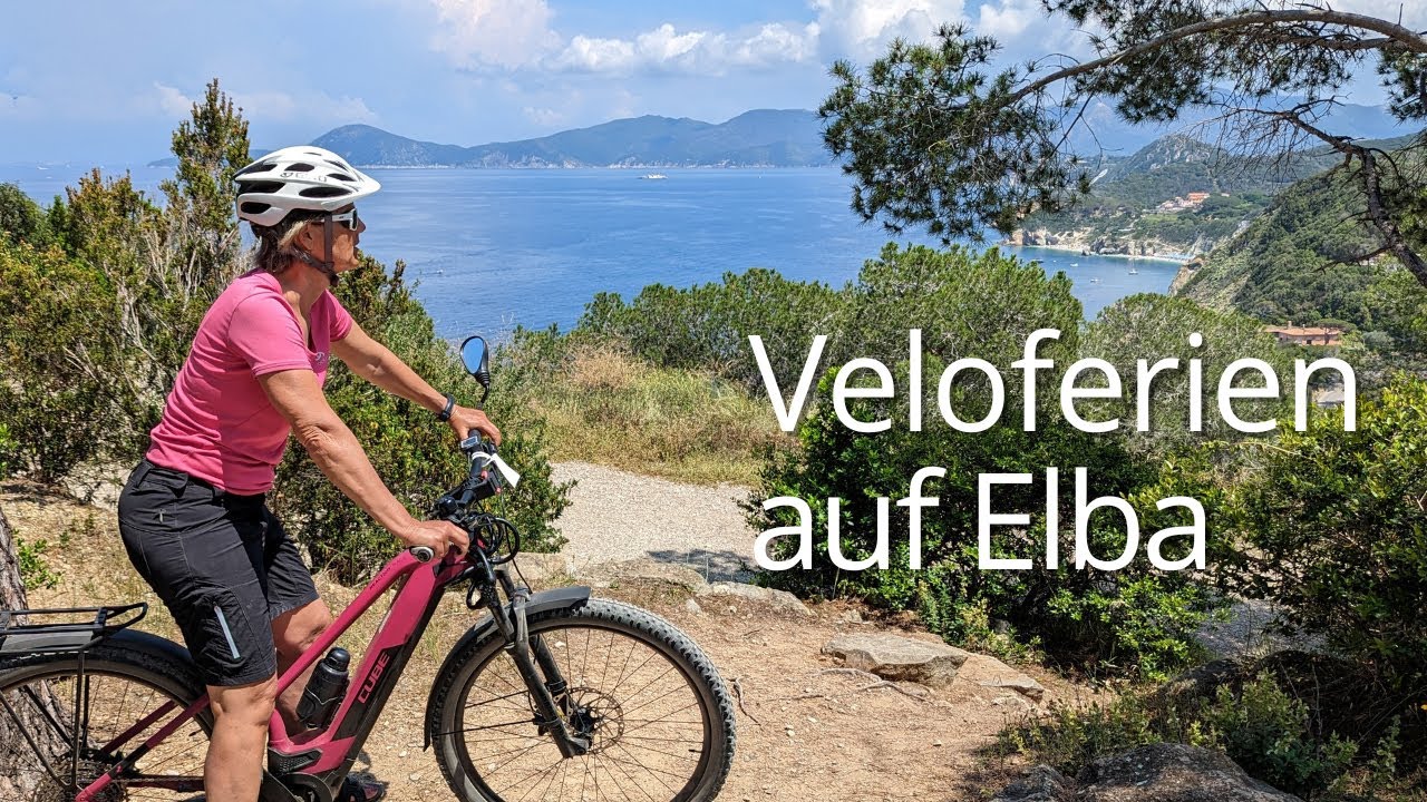Inselparadies Elba &ndash; Unterwegs mit dem E-Bike