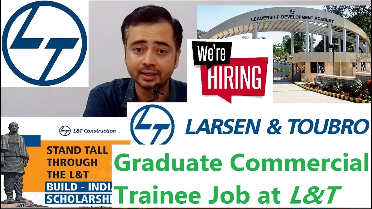Larsen and Toubro l&t company Graduate Commercial Trainees Jobs 2022-2023