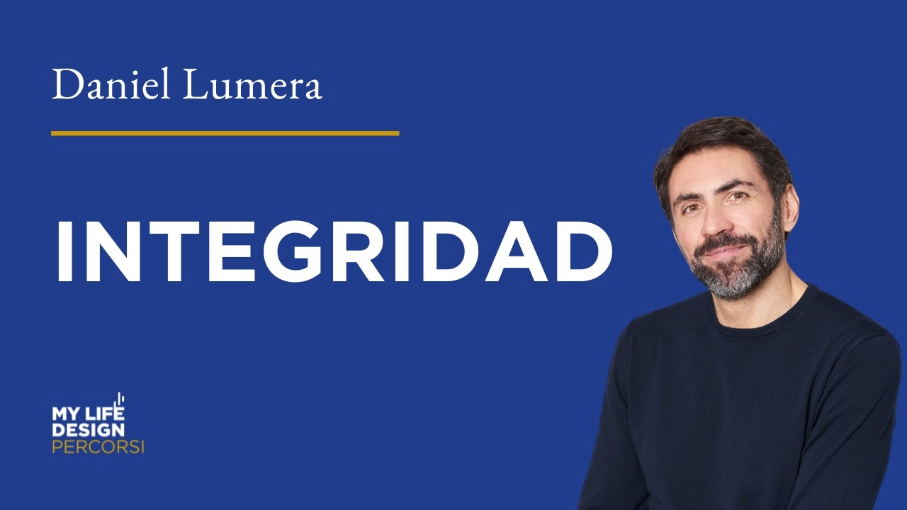 Como si todo fuera un milagro y la integridad | Daniel Lumera