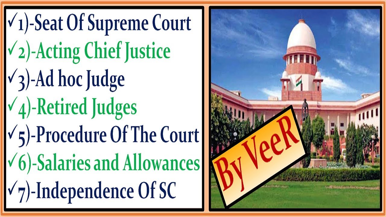 L-124- Ad Hoc Judge | Acting Chief Justice  | Salaries & Allowances- Current Affairs 2018 By VeeR