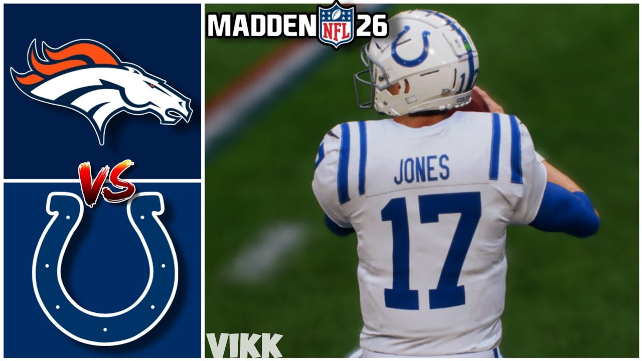 Broncos vs Colts Week 2 Simulation (Madden 26 Rosters)