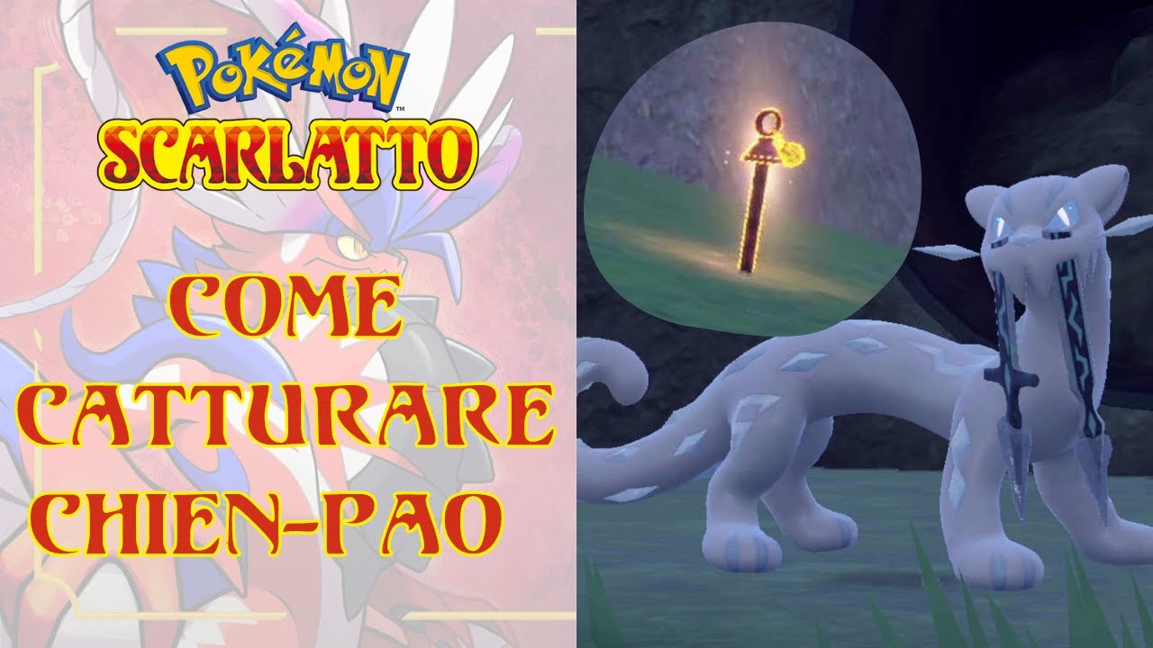 Come catturare  CHIEN-PAO (Posizione di tutti e 8 i paletti GIALLI) - GUIDA POKEMON SCARLATTO ITA