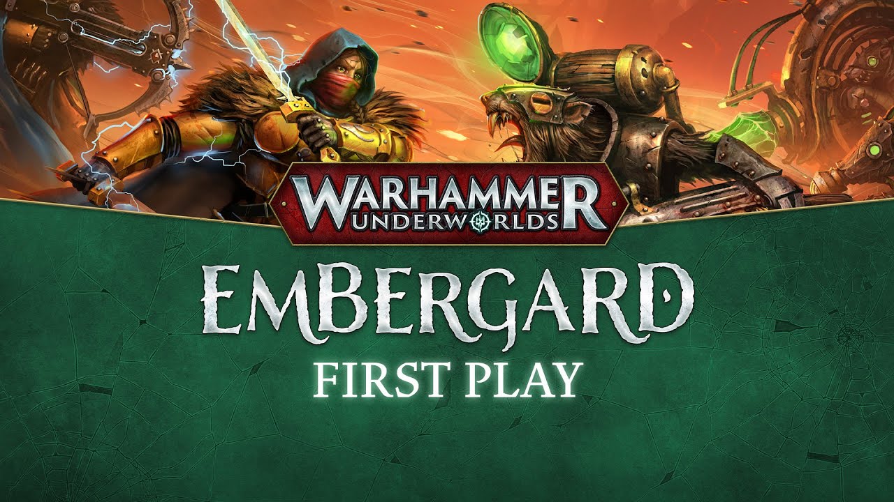 Embergard - First Play | Warhammer Underworlds
