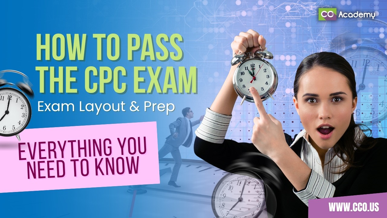 How to Pass the CPC Exam - Layout & Prep (Everything You Need to Know)