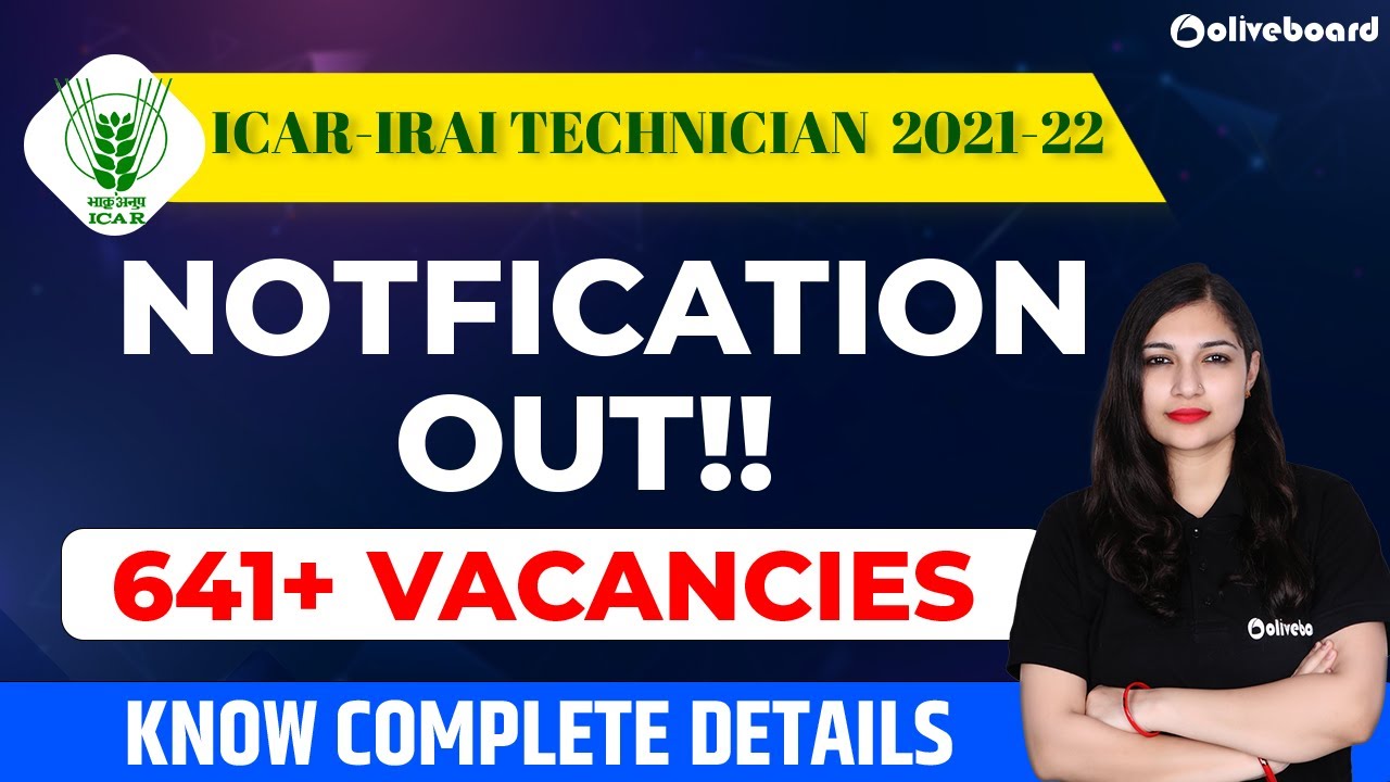 ICAR IARI Technician Recruitment 2021 | Syllabus, Salary, Eligibility | Full Detailed Information