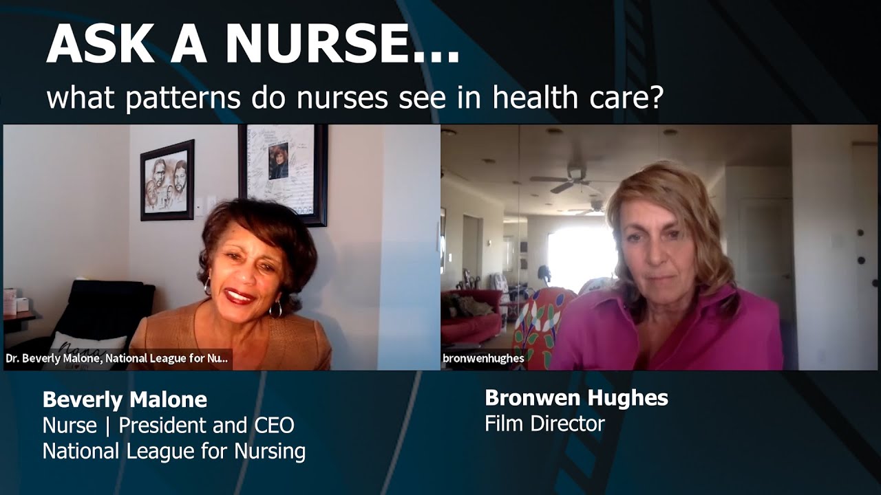 ASK A NURSE... what patterns do nurses see in health care?