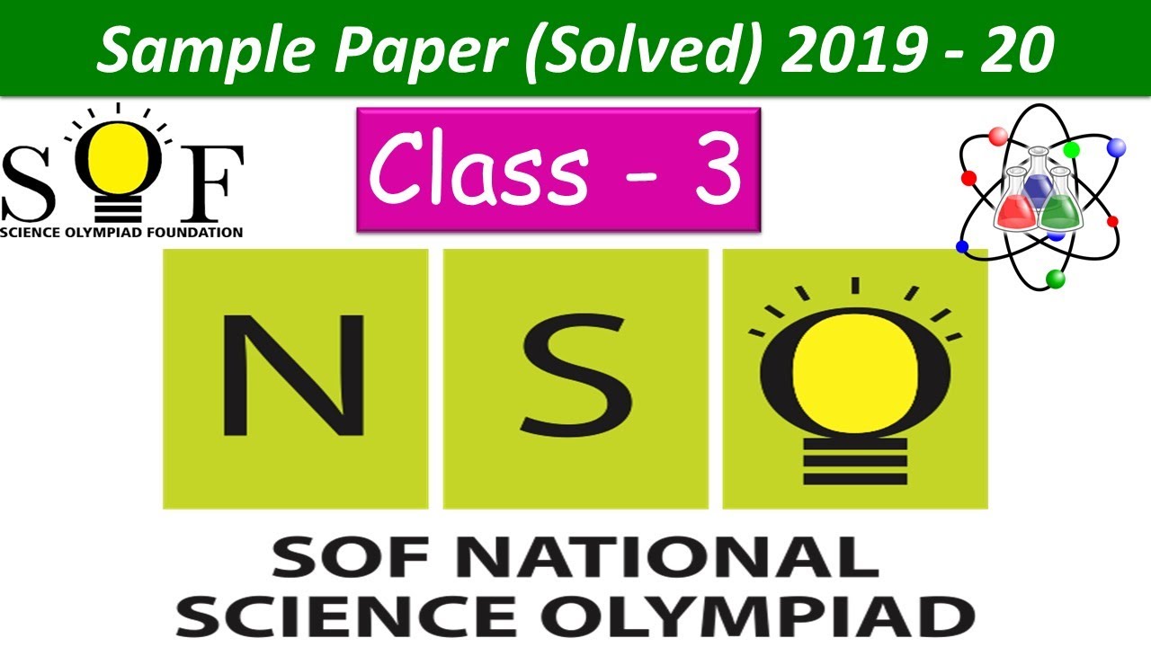 NSO class 3 |  National Science Olympiad Exam |  Solved Sample Paper Of 2019-2020  |  SOF-NSO
