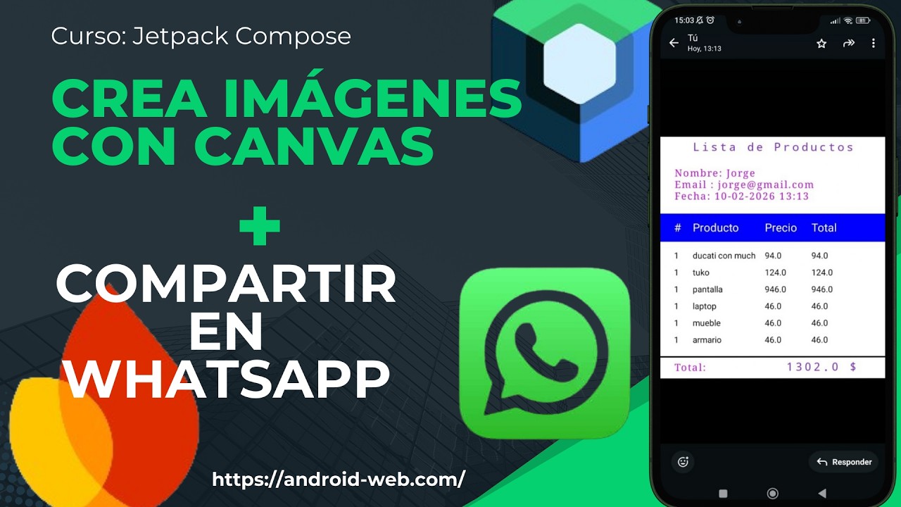 10_Crea Imágenes Dinámicas con Canvas + Firebase + WhatsApp | Jetpack Compose