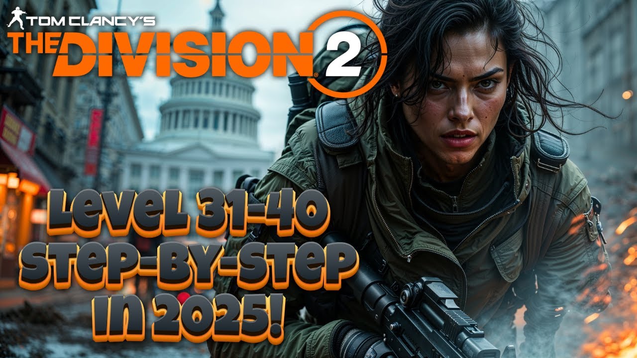 The Division 2 | Быстрая прокачка с 31 до 40 уровня в 2025 году! Советы, билды и геймплей.
